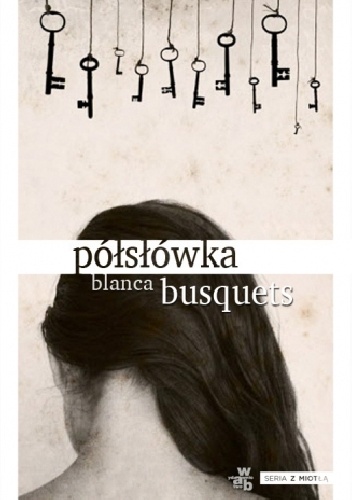Okładka: Blanca Busquets - Półsłówka
