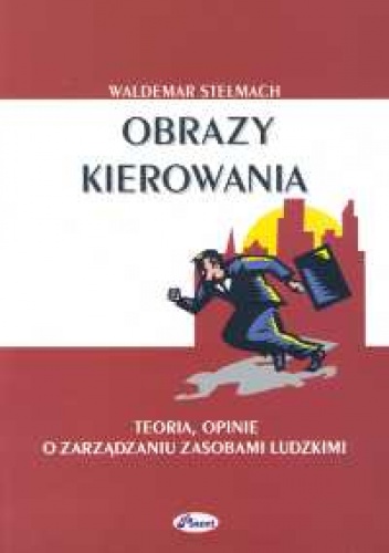 Okładka: Waldemar Stelmach - Obrazy kierowania