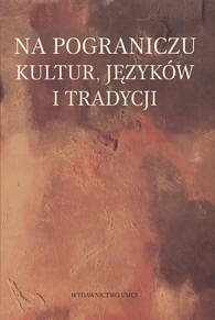 Okładka: Marek Mądzik - Na pograniczu kultur, języków i tradycji
