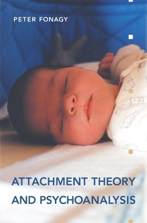 Okładka: Peter Fonagy - Attachment Theory and Psychoanalysys