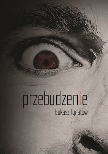 Okładka: Łukasz Ignatow - Przebudzenie