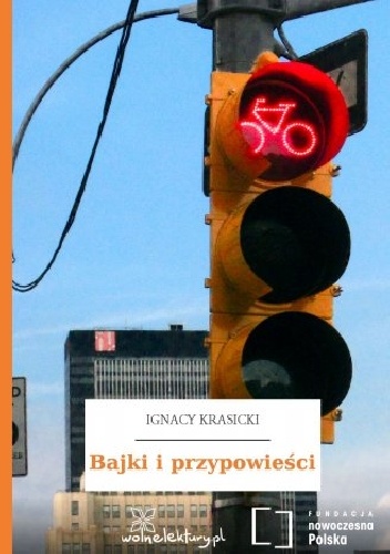 Okładka: Ignacy Krasicki - Bajki i przypowieści