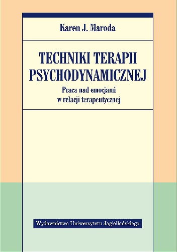 Okładka: Karen J. Maroda - Techniki terapii psychodynamicznej