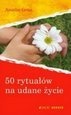 Okładka: Anselm Grün OSB - 50 rytuałów na udane życie