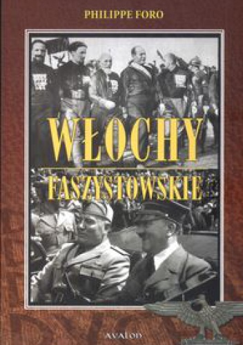 Okładka: Philippe Foro - Włochy faszystowskie