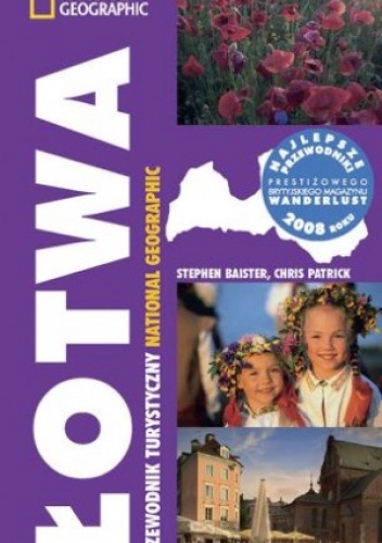 Okładka: Stephen Baister - Łotwa. Przewodnik turystyczny National Geographic