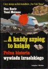 Okładka: Yossi Melman - ...A każdy szpieg to książę. Pełna historia wywiadu izraelskiego