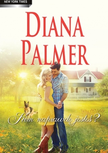 Okładka: Diana Palmer - Kim naprawdę jesteś?