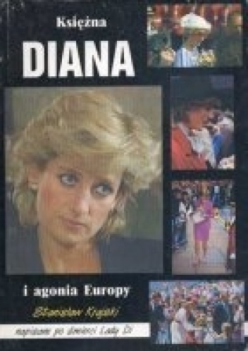 Okładka: Stanisław Krajski - Księżna Diana i agonia Europy