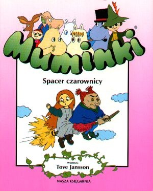 Okładka: Tove Jansson - Muminki. Spacer czarownicy.