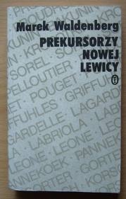 Okładka: Marek Waldenberg - Prekursorzy Nowej Lewicy