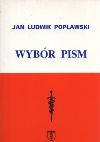 Jan Ludwik Popławski - Wybór pism