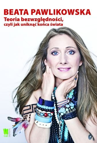 Okładka: Beata Pawlikowska - Teoria bezwzględności