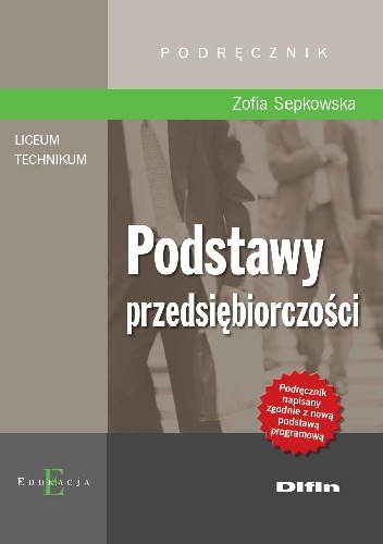 Okładka: Zofia Sepkowska - Podstawy przedsiębiorczości