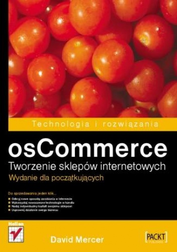 Okładka: David Mercer - osCommerce. Tworzenie sklepów internetowych. Wydanie dla początkujących