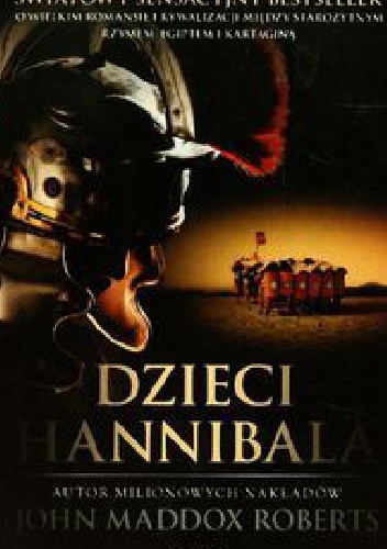 Okładka: John Maddox Roberts - Dzieci Hannibala