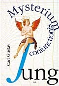 Okładka: Carl Gustav Jung - Mysterium coniunctionis. Studia o dzieleniu i łączeniu przeciwieństw psychicznych w alchemii