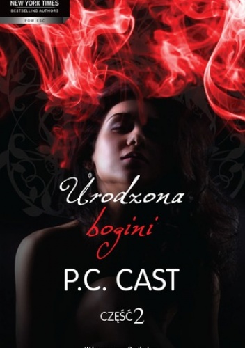 Okładka: Phyllis Christine Cast - Urodzona bogini. Część 2