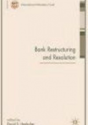 Okładka:  Hoelscher - Bank Restructuring &amp; Resolution