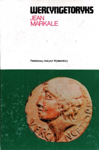 Okładka: Jean Markale - Wercyngetoryks