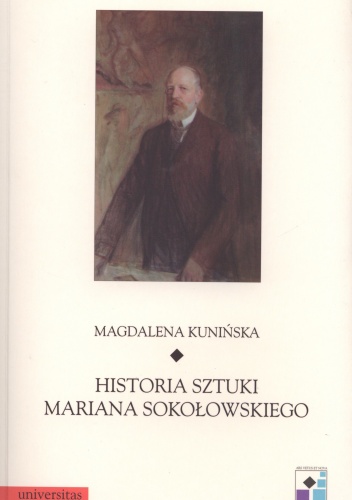 Okładka: Magdalena Kunińska - Historia sztuki Mariana Sokołowskiego