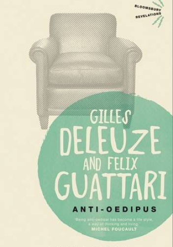 Okładka: Gilles Deleuze - Anti-Oedipus: Capitalism and Schizophrenia