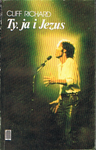 Okładka: Cliff Richard - Ty, ja i Jezus