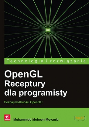 Okładka: Muhammad Mobeen Movania - OpenGL. Receptury dla programisty