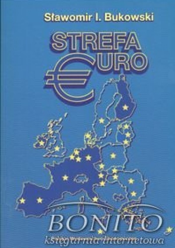 Okładka: Sławomir Ireneusz Bukowski - Strefa Euro