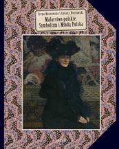 Okładka: Irena Kossowska - Malarstwo polskie. Symbolizm i Młoda Polska