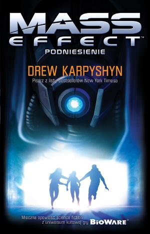Okładka: Drew Karpyshyn - Mass Effect: Podniesienie