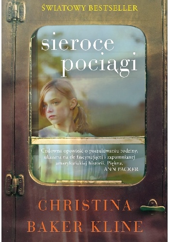 Okładka: Christina Baker-Kline - Sieroce pociągi