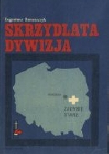 Okładka: Eugeniusz Banaszczyk - Skrzydlata dywizja