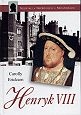 Okładka: Carolly Erickson - Henryk VIII