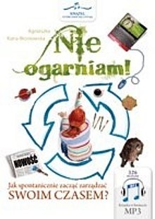 Okładka: Agnieszka Kuna-Broniowska - Nie ogarniam!