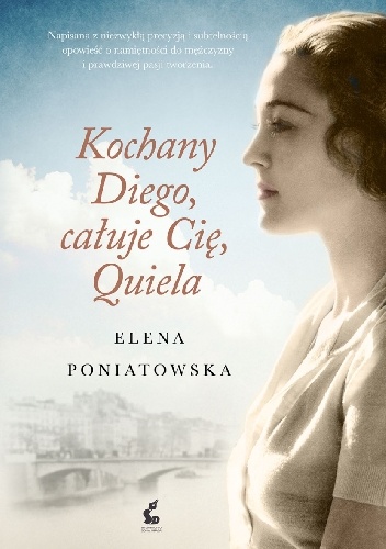 Okładka: Elena Poniatowska - Kochany Diego, całuję cię, Quiela