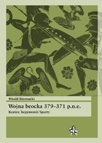 Okładka: Witold Biernacki - Wojna beocka 379–371 p.n.e. Koniec hegemonii Sparty