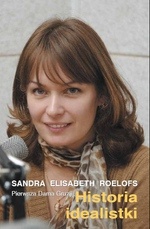 Okładka: Sandra Elisabeth Roelofs - Historia Idealistki. Pierwsza Dama Gruzji