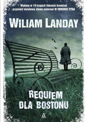 Okładka: William Landay - Requiem dla Bostonu