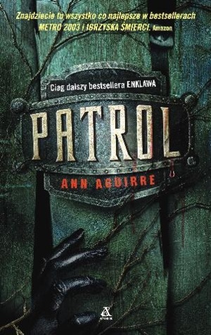 Okładka: Ann Aguirre - Patrol