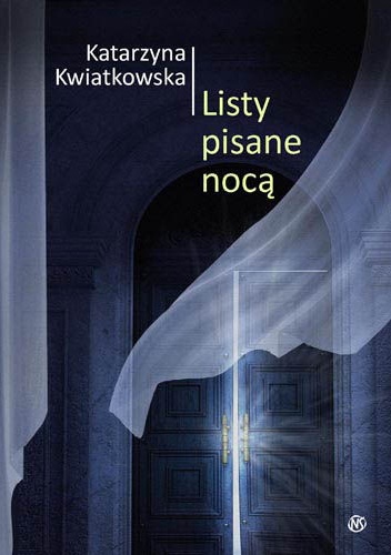 Okładka: Katarzyna Kwiatkowska - Listy pisane nocą