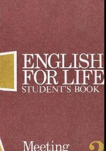 Okładka:  praca zbiorowa - English for Life. Meeting People. Student's Book