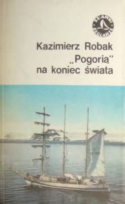 Okładka: Kazimierz Robak - „Pogorią” na koniec