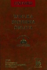 Okładka:  praca zbiorowa - Wielka historia świata. T. 16, Średniowiecze : Na Wyspach Brytyjskich - Arabowie - Karolingowie