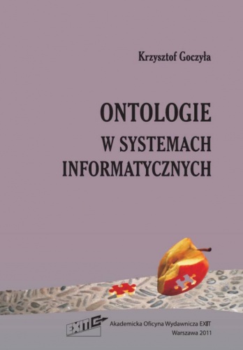 Okładka: Krzysztof Goczyła - Ontologie w systemach informatycznych
