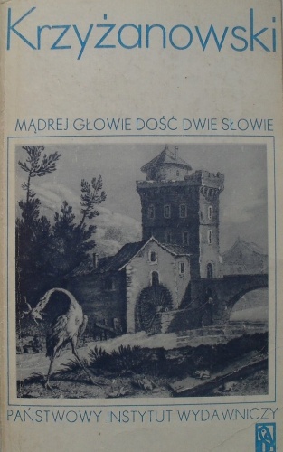Okładka: Julian Krzyżanowski - Mądrej głowie dość dwie słowie, t. 1.  Od Abrahama do kleryka