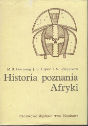Okładka: M.B. Gornung - Historia poznania Afryki