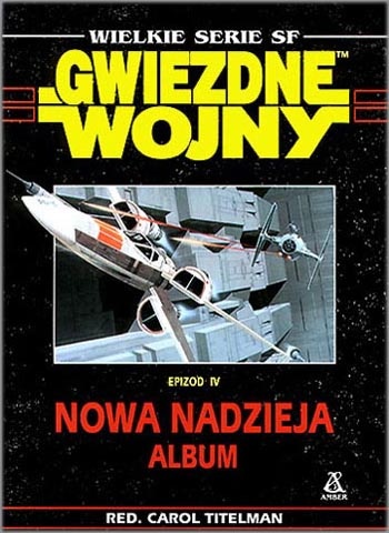 Okładka: Carol Titelman - Gwiedne Wojny Epizod IV Nowa Nadzieja - Album