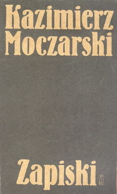 Kazimierz Moczarski - Kazimierz Moczarski:  Zapiski