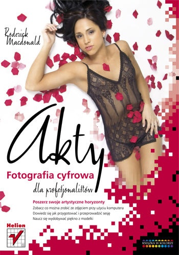 Okładka: Roderick Macdonald - Akty. Fotografia cyfrowa dla profesjonalistów